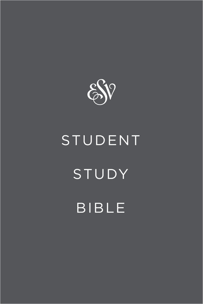 ESV Student Study Bible